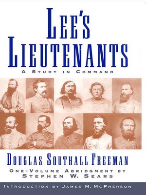 cover image of Lee's Lieutenants, 3-Volume Abridged